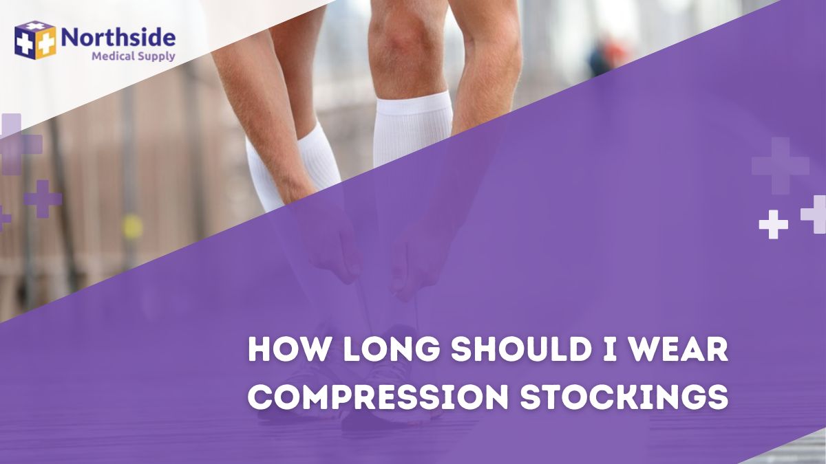 How Long Should I Wear Compression Stockings
